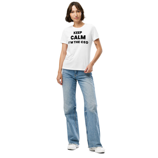 Keep calm, I'm the CEO. Women’s relaxed tri-blend t-shirt